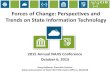 Forces of Change: Perspectives and Trends on State ...NAJIS 2015 - Session 1... · Forces of Change: Perspectives and Trends on State Information Technology 2015 Annual NAJIS Conference