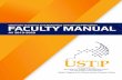 USTP FACULTY MANUAL (AY 2019-2020) MANUAL AY...Section 1. Permanent Appointment 6 Section 2. Temporary Appointment 6 Article 2. Eligibility Requirements 6 Article 3. Hiring Procedures