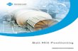 Ball Mill Positioning - benshaw.com · ball mill motor control base, and 30 years of experience with ball mill motor controls. Using this experience, Benshaw has provided the innovative