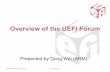 Overview of the UEFI Forum - Home | DMTF · DMTF APTS –July 2017  1 Overview of the UEFI Forum Presented by Dong Wei (ARM)