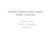 Piped Water Supply (PWS) - cse.iitb.ac.insohoni/TD603/PWSlecture.pdf · Design of piped water supply (PWS) schemes Pooja Prasad CTARA, IIT Bombay 4/9/2013 . Agenda •Introduction