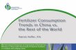 Fertilizer Consumption Trends in China vs. the Rest of the ...china.ipni.net/ipniweb/region/china.nsf/0... · per hectare of arable land + permanent crops . Fertilizer Use by Crop