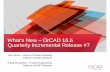 What’s New – OrCAD 16.6 Quarterly Incremental Release #7 QIR7... · • Fix conditions for PSpice returning incorrect results for certain circuits − Re-simulation − Biaspoint