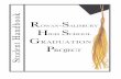 Graduation Project Handbook - · PDF fileAs a Rowan-Salisbury School System graduation requirement, the Graduation Project is an important process in your child’s academic career.