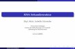RNA Sekundärstruktur - gobics.degobics.de/lectures/ws05/Einfuehrung_bi_folien/09_RNA_Sek_Struktur.pdf · Anwendungsbeispiele Bsp: RNA Alignment Aktuelle Forschung Projekt von Prof.