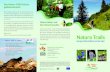 Das Natura 2000-Schutz- gebietsnetzwerk Naturerleben mit · Natura Trails Natura Trails Europas Naturschätzen auf der Spur Das Natura 2000-Schutz-gebietsnetzwerk Natura 2000 bezeichnet