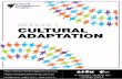 MODULE 7 CULTURAL ADAPTATION - sbs.com.au · 7 Focus on ‘culture shock ... Upon completion of the Cultural Adaptation module and related activities in this study guide, students