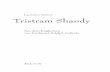 Laurence Sterne Tristram Shandy - Anaconda Verlag · Tristram Shandy Gentleman(York und London 1759–1767) Die Übersetzung folgt der Ausgabe Sterne’s Tristram Shandy, Leipzig: