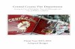 Central County Fire Department · CENTRAL COUNTY FIRE DEPARTMENT FISCAL YEAR 2015-2016 ADOPTED BUDGET COMMUNITY PROFILE The Central County Fire Department (CCFD) was established through