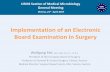 Implementation of an Electronic Board Examination in Surgeryuems-smm.eu/fileadmin/eventpages/uems-smm/template/...of...in_Surgery.pdf · UEMS Section of Medical Microbiology General