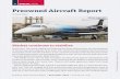 Preowned Aircraft Report - JETNET · Aviation International News \ December 2017\ ainonline.com SPECIAL report Preowned Aircraft Report by Mark Huber Market continues to stabilize