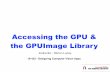 Accessing the GPU & the GPUImage Library16423.courses.cs.cmu.edu/slides/Lecture_8.pdf · main, (ii) dramatically reduces boundary effects, and (iii) ... the rendering pipeline, such