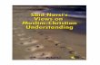 Said Nursi’s Views On Muslim-Christian Understandingmuhammedmustafa.net/en/ebook/thomasmichel/understanding.pdf · Said Nursi’s Views On Muslim-Christian Understanding Eight Papers