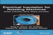 ELECTRICAL INSULATION FOR ROTATING MACHINES · ELECTRICAL INSULATION FOR ROTATING MACHINES Design, Evaluation, Aging, Testing, and Repair Second Edition GREG C. STONE IAN CULBERT