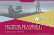 CONTRATOS DE OPERACIÓN - redextractivas.orgredextractivas.org/wp-content/uploads/2017/04/Contratos_Hidrocarburos.pdf · contratos petroleros para las actividades de exploración