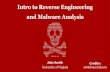 Intro to Reverse Engineering and Malware Analysis Malware Types (What) Ransomware ¢â‚¬¢Encrypts all files