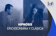 HIPNOSIS ERICKSONIANA - pnliafi.com.co · hipnosis por colaboración entre ambas partes. Comprender las diferencias entre hipnosis tradicional o clásica y la hipnosis ericksoniana.