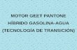 MOTOR GEET PANTONE HÍBRIDO GASOLINA-AGUA … · Los planos que liberó Paul Pantone de forma gratuita en Internet (Nota: los que están en la página anterior) son los más básicos