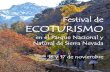 Festival de ECOTURISMO · Festival de ECOTURISMO en Sierra Nevada 16 y 17 de noviembre de 2019 Índice Actividades Naturaleza en familia pág. 4-7