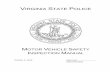 VIRGINIA STATE POLICE Motor Vehicle Safety... · The rules and regulations governing the Official Motor Vehicle Inspection Program are contained in the Official Motor Vehicle Safety
