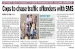 Turn to p10 Cops to chase traffic offenders with SMS order ...emitra.rajasthan.gov.in/content/dam/it-portal/doithome/pdf/newsand...have to go for draw of lots or a toss. As weird as