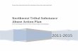 Tribal Suicide Prevention Action Plan - npaihb.org - NW Tribal... · information was then used to collaboratively select and design intervention strategies that were responsive to