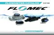 FLOWMETER CATALOG 2018 · 2 FLOMEC.net Electromagnetic Flowmeters QSE Mag..... 3-4 Ultrasonic Flowmeters