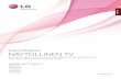 KÄYTTÖOPAS NÄYTÖLLINEN TV - Sunlogix : Tuotetiedottuotetiedot.sunlogix.fi/tiedostot/LG/M2262DP/M2262DP.pdf · KÄYTTÖOPAS NÄYTÖLLINEN TV NÄYTÖLLISET TV-MALLIT M1962DP M2062DP