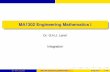 MA1302 Engineering Mathematics I - scholar.sjp.ac.lkscholar.sjp.ac.lk/sites/default/files/lanel/files/lectures_8_and_9_integration.pdf2 Deﬁnite Integral 3 Deﬁnite Integral and
