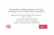 Genetics of Menopause Timingmidlifescience.umich.edu/files/SLIDES_Murabito_SowersLecture_20180403.pdf · Genetics of Menopause Timing: Findings from the ReproGen Consortium MaryFran