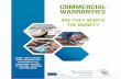 Commercial warranties - ECC · Commercial warranties have become an integral part of marketing. Both Directive 1999/44/EC and Directive 2011/83/EU on consumer rights include specific