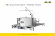 » Braumeister 1000 litre · » Braumeister 1000 litre By popular customer request, we have developed the 1000-litre Braumeister. For those who want to brew even more beer, this model