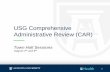 USG Comprehensive Administrative Review (CAR) · Project Background USG Board of Regents Chancellor Wrigley announced a system-wide initiative focused on improving administration