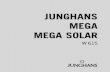 JUNGHANS MEGA SOLAR - corner-shop.de · 10 1. Funktechnologie. Die modernste Form der Zeitmessung. 5000 Jahre sind vergangen vom Beginn der Zeitmessung mit Sonnenstäben über Wasseruhren,