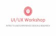 UI/UX Workshop - gdiindy.github.io · UI/UX Workshop Sketching is not the same as drawing! Sketches are in a constant state of flux, evolving and morphing as you reach a potential