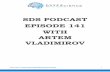 SDS PODCAST EPISODE 141 WITH ARTEM VLADIMIROV€¦ · Kirill: This is episode number 141 with project leader at the Boston Consulting Group, Artem Vladimirov. Welcome to the SuperDataScience