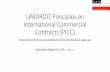 UNIDROIT Principles on International Commercial Contracts ... · UNIDROIT Principles on International Commercial Contracts (PICC) International Commercial Arbitration and International