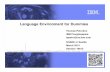 Language Environment for Dummies - SHARE · Language Environment for Dummies Thomas Petrolino IBM Poughkeepsie tapetro@us.ibm.com SHARE in Seattle March 2015 Session 16612 Permission