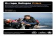 Europe Refugee Crisis - World Federation · 2015-11-05 · Europe Refugee Crisis Emergency humanitarian assistance provided to refugees arriving on the Greek Island of Lesvos. A joint