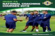 203201 IFA National Coaching Courses 2019 · 2019-01-24 · 5 2019 Irish FA Grassroots Introduction to Coaching Award DATE Monday 10th June 2019 (10am - 1pm) VENUE Queens Sports,