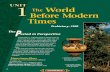 The World Before Modern Times - Canyon Springs High School · 2015-11-06 · 12 eriod in Perspective The World Before Modern Times Prehistory–1500 Around 3000 B.C., civilizations