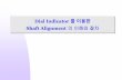 Dial Indicator 를이용한 · 2015-06-23 · 16 Alignment Procedure Alignment Methods Using Indicator Rim & Face Shaft Alignment Reverse Shaft Alignment Applications Rim & Face Shaft