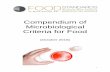 Compendium of Microbiological Criteria for Food...4 Introduction Microbiological criteria are established to support decision making about a food or process based on microbiological