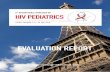 9 INTERNATIONAL WORKSHOP ON HIV PEDIATRICSregist2.virology-education.com/Evaluation_report/2017/HIVPediatrics.pdf · into preventive interventions for high risk adolescents in ...