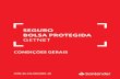 SEGURO BOLSA PROTEGIDA - Santander Brasil · 2019-03-28 · SEGURO BOLSA PROTEGIDA - GETNET CONDIÇÕES GERAIS Condições Gerais – Seguro Bolsa Protegida - GetNet – Versão 01_072017