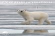 Polar Bears InternatIonal...Polar Bears International’s mission is to conserve polar bears and the sea ice they depend on. We also work to inspire people to care about the Arctic