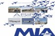 ASIP4 - Miami International Airport · • ASIP4 is a three-year program effective: November 15, 2012. A. QUALIFYING PASSENGER FLIGHTS 1. New Domestic Passenger Air Service: Any air