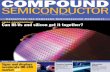 Compound Semiconductor - Compound Semiconductor April 2008 c  3 Compound Semiconductorâ€™s