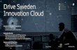 Data Sharing Using Innovation Cloud...Type – Connected Automated ... Kista Enabling Platforms 5G Remote Control Kista Other CAT Automated Truck Ericsson Pilot 5G Kista GBG KTH ASTA