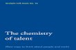 of talent - Deloitte Méxicoen-mx)TheChemistryTalent_24ago09.pdfA broader shortage of talent looms dark on the horizon, even as new generations of workers splash into the global talent